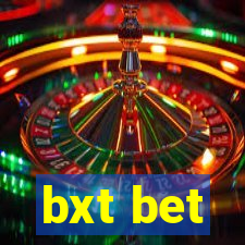 bxt bet